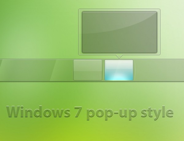 Sleek Windows 7 Popup Style PSD windows 7 widget web unique ui elements ui transparent tooltip stylish quality psd popup original new modern interface hi-res HD green fresh free download free elements download detailed design creative clean   